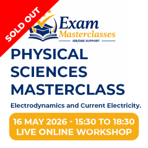 IEB Matric Physical Sciences Masterclass (16 May 2026)