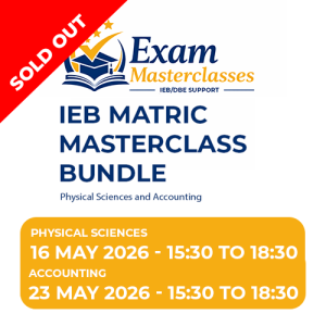 IEB Matric Masterclass Bundle (16 and 23 May 2026)
